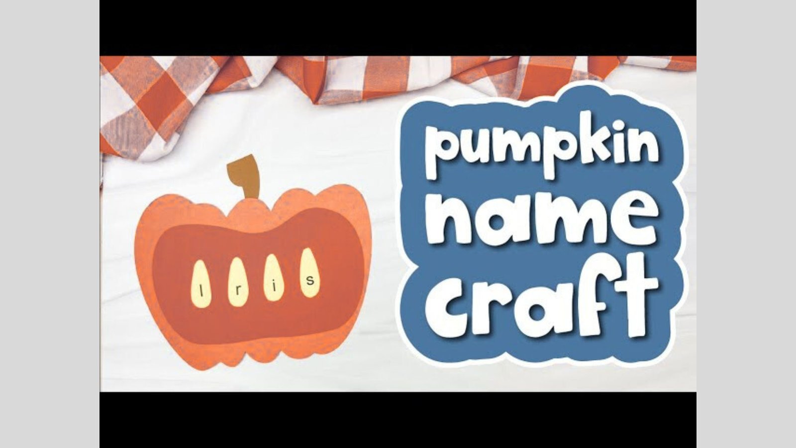 Pumpkin Name Crafts