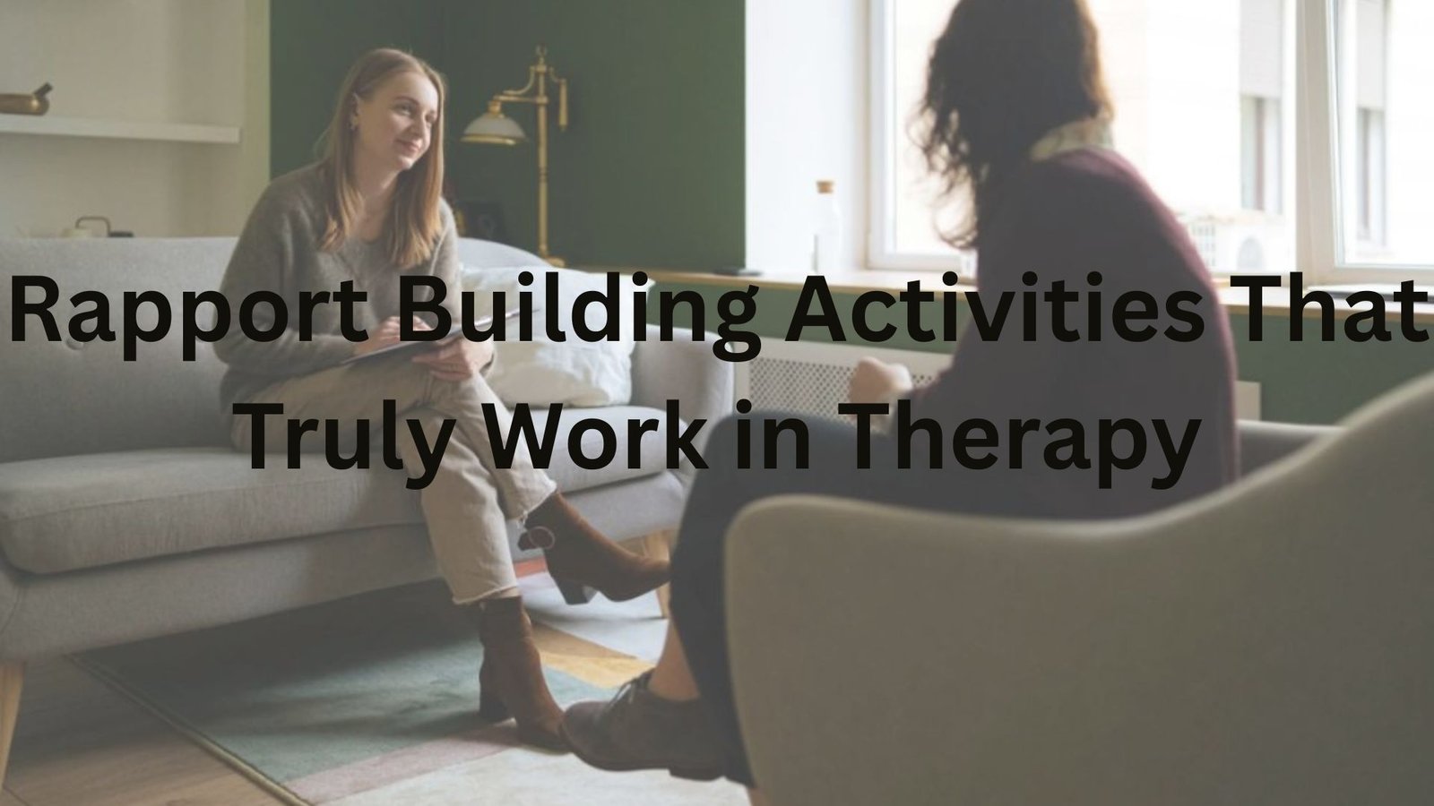 Rapport Building Activities